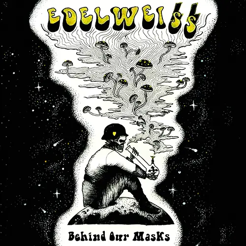 Edelweiss - Behind Our Mask